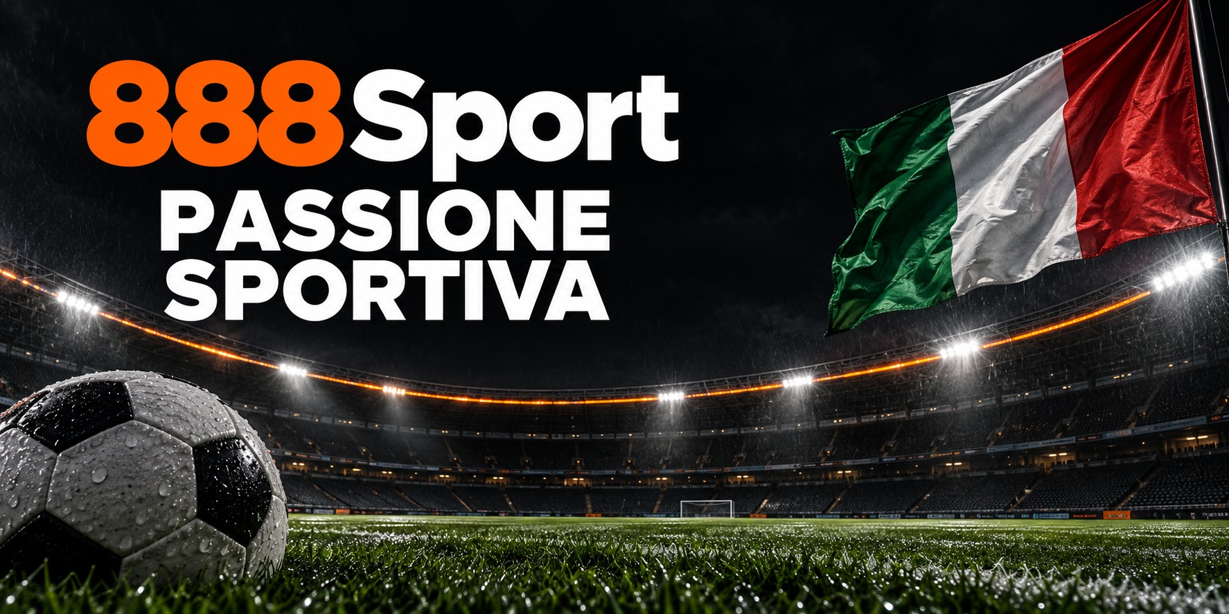 888Sport — Passione sportiva. Stadio illuminato, pallone e bandiera italiana.