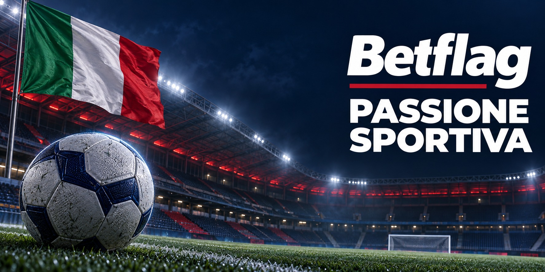 Betflag — Passione sportiva. Stadio illuminato, pallone e bandiera italiana.